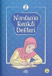 Nurdan`ın Renkli Defteri 2 - Süeda Basım Yayın
