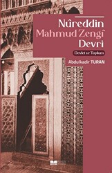 Nureddin Mahmud Zengi Devri Devlet Ve Toplum - 1