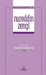Nureddin Zengi - Ensar Neşriyat