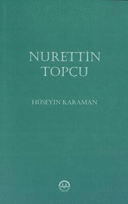 Nurettin Topçu - 1