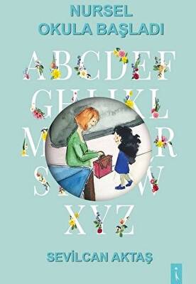 Nursel Okula Başladı - 1