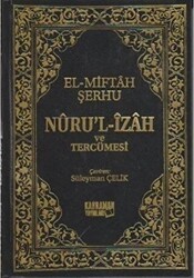 Nuru`l-İzah ve Tercümesi - Kahraman Yayınları