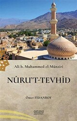 Nurut-u Tevhid - Astana Yayınları