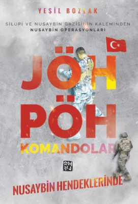 Nusaybin Hendeklerinde JÖH - PÖH Komandolar - 1