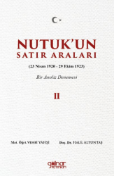 Nutuk’un Satır Araları II 23 Nisan 1920 – 29 Ekim 1923 Bir Analiz Denemesi - Gülnar Yayınları