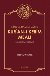 Nüzul Sırasına Göre Kur`an-ı Kerim Meali - Yüzleşme Yayınları