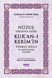 Nüzul Sırasına Göre Kur`an-ı Keri̇m`i̇n Türkçe Meali̇ Ve Muhtasar Tefsiri - Çelik Yayınevi
