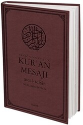Nüzul Sırasına Göre Kur`an Mesajı Meal - Tefsir Mushaflı Arapça Metinli Orta Boy - İşaret Yayınları