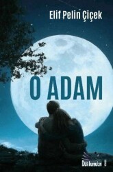 O Adam - Düş Kurguları Yayıncılık