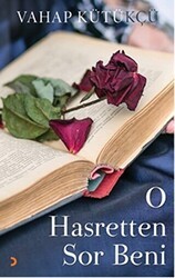 O Hasretten Sor Beni - Cinius Yayınları