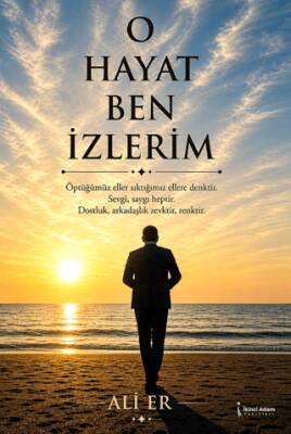 O Hayat Ben İzlerim - 1