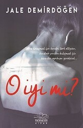 O İyi Mi? - Nemesis Kitap