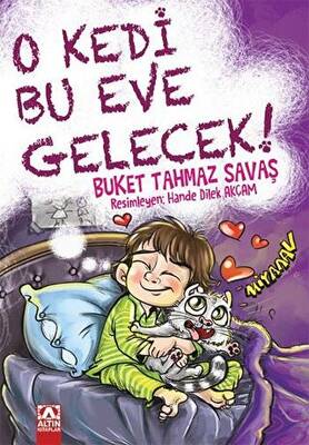 O Kedi Bu Eve Gelecek! - 1