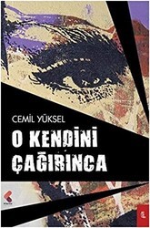 O Kendini Çağırınca - Klaros Yayınları