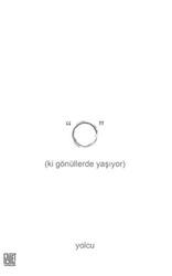 O ki Gönüllerde Yaşıyor - Palet Yayınları