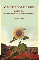 O Mutluysa Herkes Mutlu - Nika Yayınevi