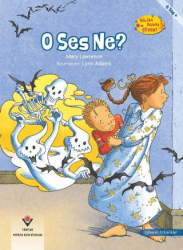 O Ses Ne - Bilim Bunu Çözer - TÜBİTAK Yayınları