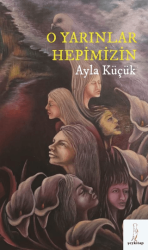 O Yarınlar Hepimizin - Şey Kitap