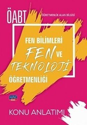 Nobel Sınav Yayınları ÖABT Fen Bilimleri ve Fen Teknoloji Öğretmenliği - Öğretmenlik Alan Bilgisi - Konu Anlatımı - 1