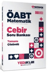 ÖABT Matematik Öğretmenliği Cebir Tamamı Çözümlü Soru Bankası - Yediiklim Yayınları