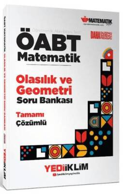ÖABT Matematik Öğretmenliği Olasılık ve Geometri Tamamı Çözümlü Soru Bankası - 1