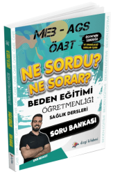 ÖABT MEB-AGS Beden Eğitimi Öğretmenliği Sağlık Dersleri Ne Sordu Ne Sorar Soru Bankası - Dizgi Kitap