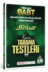 ÖABT MEB-AGS Din Kültürü ve Ahlak Bilgisi Ahbar Konu Tarama Testleri - İndeks Akademi Yayıncılık