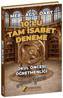 ÖABT MEB-AGS Okul Öncesi Öğretmenliği Tam İsabet 10 Deneme - 1