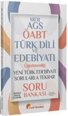 ÖABT MEB AGS Türk Dili ve Edebiyatı Yeni Türk Edebiyatı Sorularla Tekrar Soru Bankası - 1