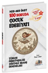 ÖABT MEB-AGS Türkçe Öğretmenliği 100 Soruda Çocuk Edebiyatı Deneme Çözümlü Yıldızlar Geçidi 7. Kitap - Özdil Akademi Yayınları