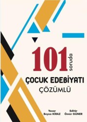 ÖABT MEB-AGS Türkçe Öğretmenliği Çocuk Edebiyatı 101 Soruda Soru Bankası Çözümlü - Ömür Hoca Uzaktan Eğitim
