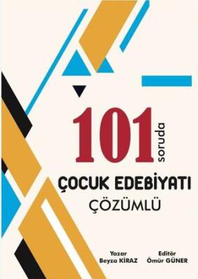 ÖABT MEB-AGS Türkçe Öğretmenliği Çocuk Edebiyatı 101 Soruda Soru Bankası Çözümlü - 1
