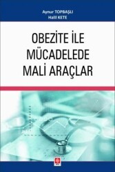 Obezite ile Mücadelede Mali Araçlar - Ekin Basım Yayın