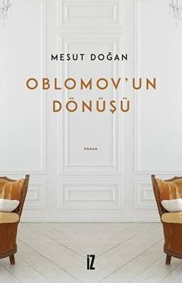 Oblomov’un Dönüşü - 1