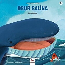 Obur Balina - Minikler İçin Ünlü Eserler - Almidilli
