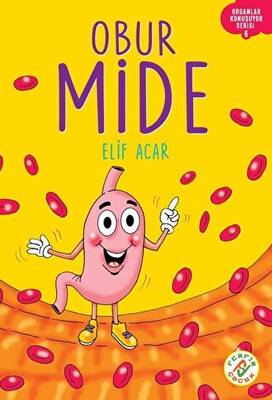 Obur Mide - Organlar Konuşuyor Serisi 6 - 1