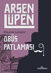 Obüs Patlaması - Arsen Lüpen - Yediveren Yayınları