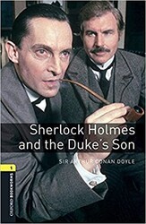 OBWL - Level 1: Sherlock Holmes And The Duke`s Son - audio pack - Oxford University Press
