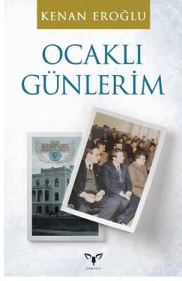 Ocaklı Günlerim - 1