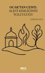 Ocaktan Ceme Alevi Kimliğinin Yolculuğu - Gece Kitaplığı