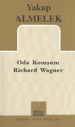 Oda Komşum Richard Wagner - Mitos Boyut Yayınları