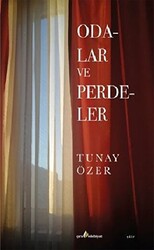 Odalar ve Perdeler - Çıra Yayınları