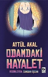 Odamdaki Hayalet - Bilgi Yayınevi