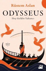 Odysseus - Hoş Geldin Yabancı - Doğan Kitap