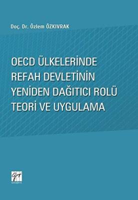 OECD Ülkelerinde Refah Devletinin Yeniden Dağıtıcı Rolü Teori ve Uygulama - 1