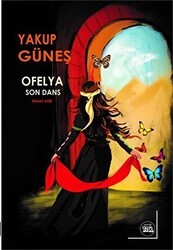 Ofelya - Son Dans İkinci Cild - Na Yayınları