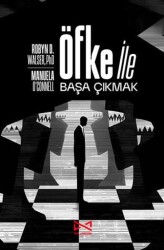 Öfke ile Başa Çıkmak - Doludizgin