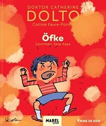 Öfke - MDR Çocuk Psikoloji Serisi 5 - Mabel Çocuk