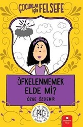 Öfkelenmemek Elde Mi? - Redhouse Kidz Yayınları