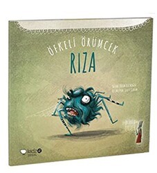 Öfkeli Örümcek Rıza - Redhouse Kidz Yayınları